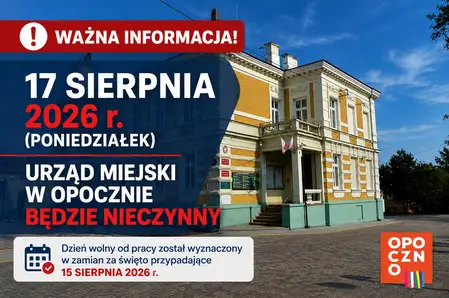 Urząd Miejski w Opocznie nieczynny 17 sierpnia 2026