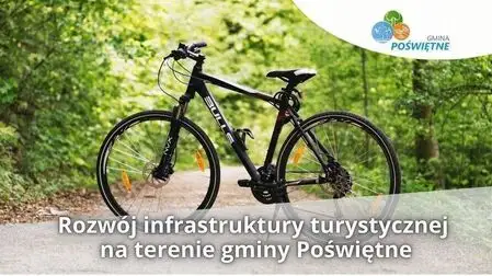 Gmina Poświętne z dofinansowaniem na rozwój infrastruktury turystycznej