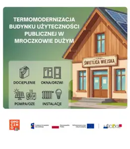 Gmina Opoczno z dofinansowaniem na termomodernizację budynku w Mroczkowie Dużym