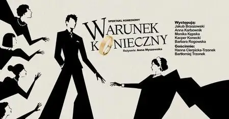 „Warunek konieczny” – komedia o miłości i rodzinie w MDK Opoczno