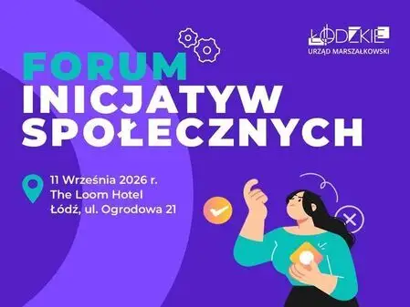 Forum Inicjatyw Społecznych w Łodzi – spotkanie dla aktywistów i NGO
