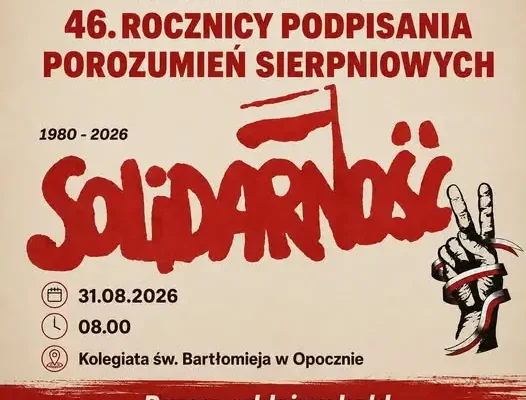 46. rocznica Porozumień Sierpniowych w Opocznie – zaproszenie burmistrza