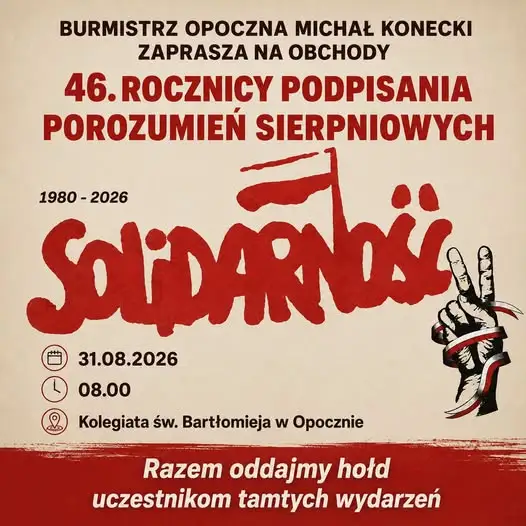 46. rocznica Porozumień Sierpniowych w Opocznie – zaproszenie burmistrza
