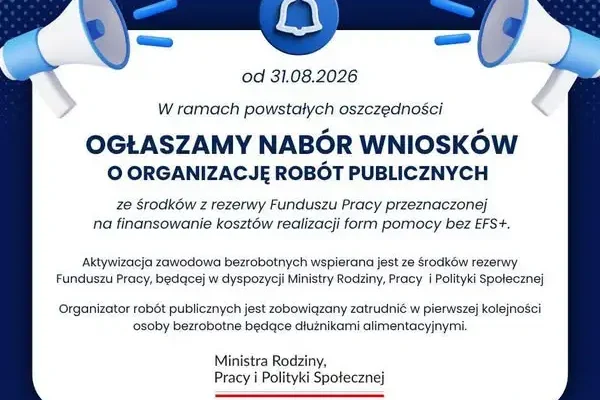 Rusza nabór wniosków na roboty publiczne – pierwszeństwo dla dłużników alimentacyjnych
