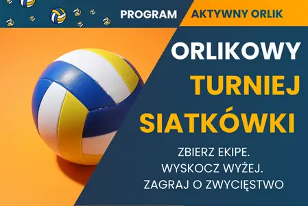 Orlikowy Turniej Siatkówki w Opocznie – zapisy trwają
