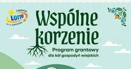 5 000 zł dla Koła Gospodyń Wiejskich. Ruszył program „Wspólne Korzenie”