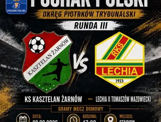 Puchar Polski: Kasztelan Żarnów podejmie rezerwy Lechii Tomaszów