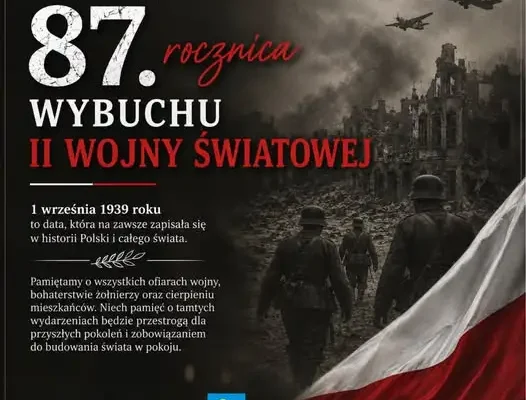 87. rocznica wybuchu II wojny światowej – pamiętamy o bohaterach i ofiarach