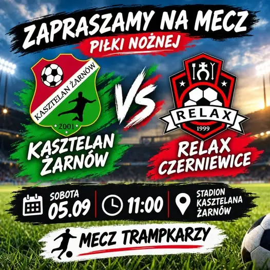 Trampkarze Kasztelana Żarnów rozpoczynają sezon ligowy – pierwszy mecz z Relaxem Czerniewice
