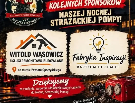 Nocna Strażacka Pompa w Miedznej Drewnianej – nowi sponsorzy wydarzenia