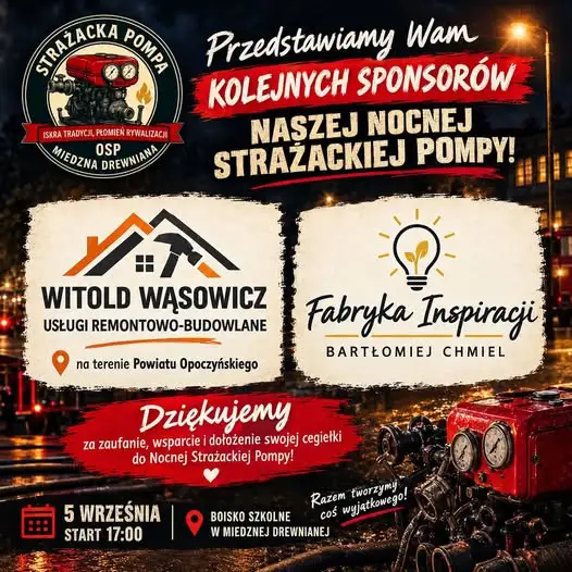 Nocna Strażacka Pompa w Miedznej Drewnianej – nowi sponsorzy wydarzenia