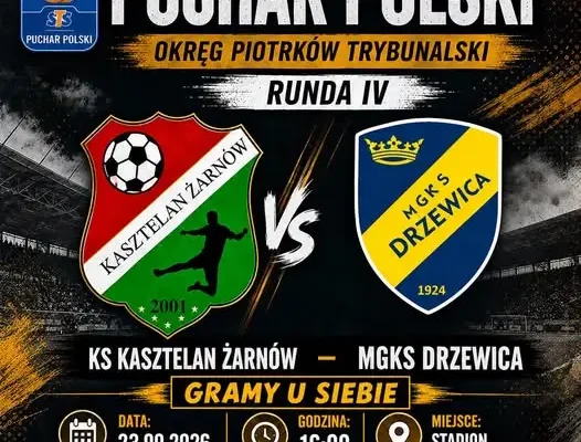 Kasztelan Żarnów walczy o awans w Pucharze Polski. Dziś mecz z MGKS Drzewica