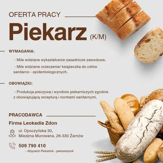 Praca dla piekarza w Miedznej Murowanej – firma Leokadia Zdon rekrutuje