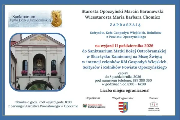 Wyjazd do Skarżyska-Kamiennej dla Sołtysów, KGW i Rolników z Powiatu Opoczyńskiego