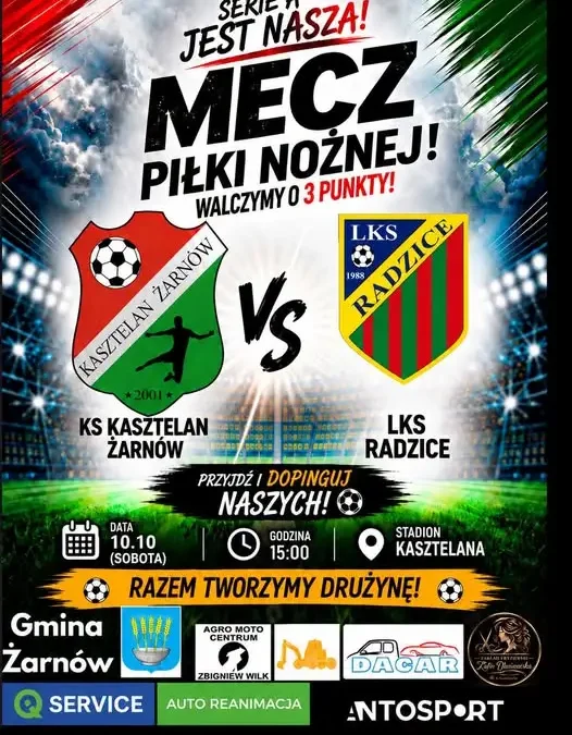 KS Kasztelan Żarnów podejmuje LKS Radzice – walczymy o 3 punkty!