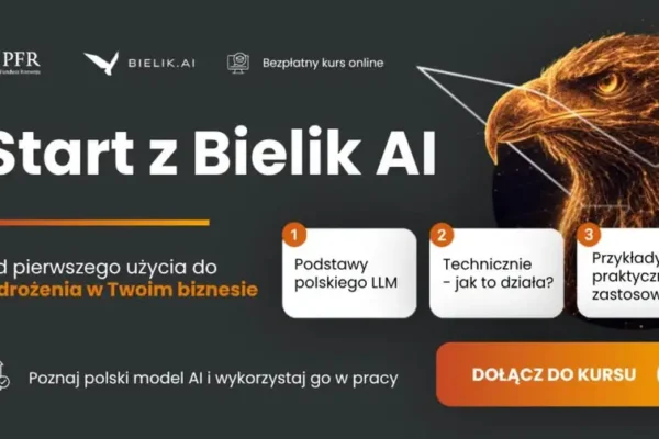 Bezpłatny kurs „Start z Bielik AI” od Polskiego Funduszu Rozwoju – naucz się wykorzystywać polską sztuczną inteligencję