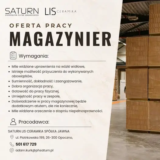 Saturn Lis Ceramika z Opoczna szuka magazyniera – oferta pracy