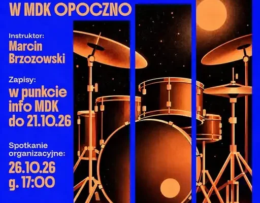 MDK Opoczno zaprasza na zajęcia perkusyjne – zapisy do 21 października